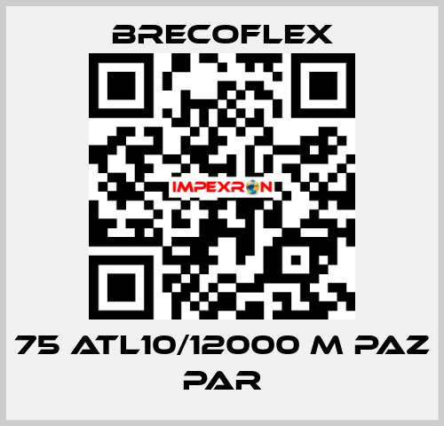 75 ATL10/12000 M PAZ PAR Brecoflex