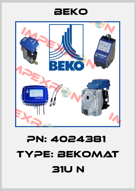PN: 4024381  Type: BEKOMAT 31U N Beko