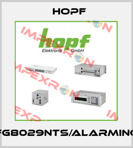 FG8029NTS/ALARMING Hopf