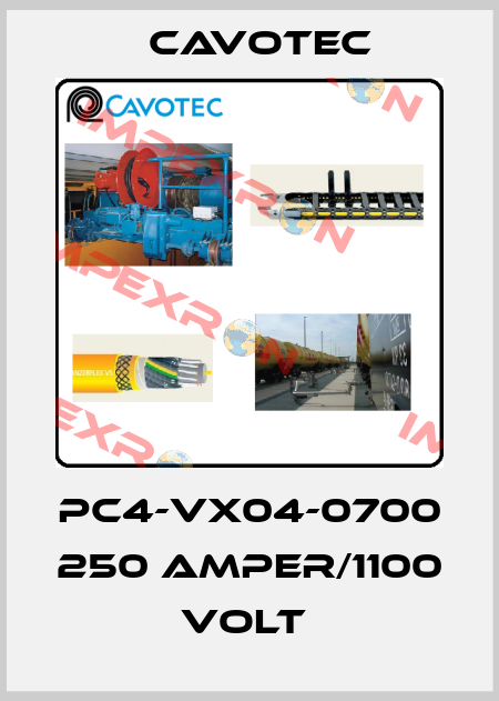 PC4-VX04-0700 250 AMPER/1100 VOLT  Cavotec