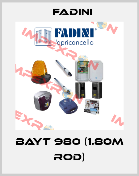 Bayt 980 (1.80m rod) FADINI