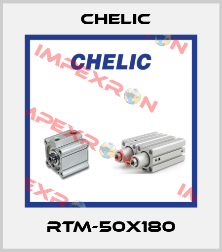 RTM-50x180 Chelic