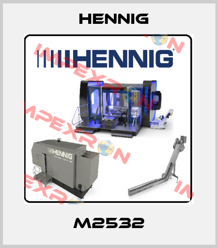 M2532 Hennig
