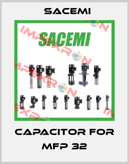 Capacitor for MFP 32 Sacemi