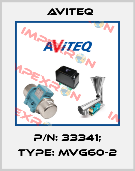P/N: 33341; Type: MVG60-2 Aviteq