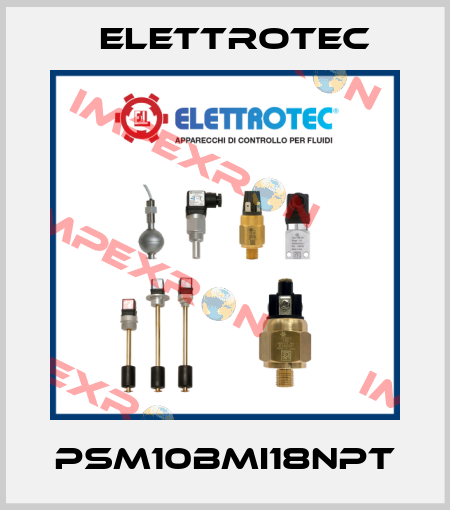 PSM10BMI18NPT Elettrotec