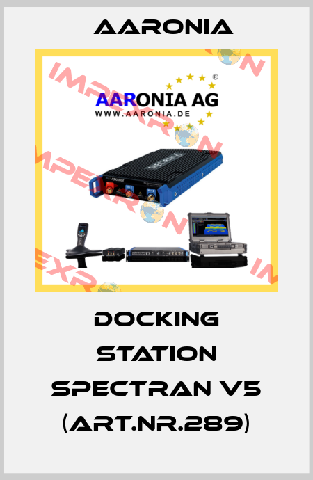 Docking Station SPECTRAN V5 (Art.Nr.289) Aaronia