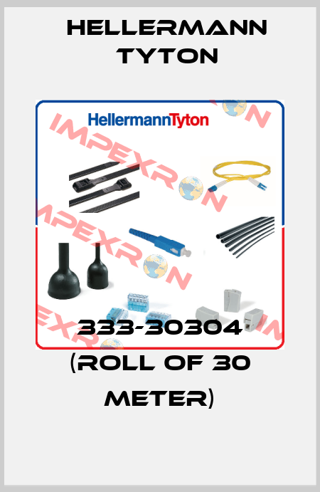 333-30304 (roll of 30 meter) Hellermann Tyton