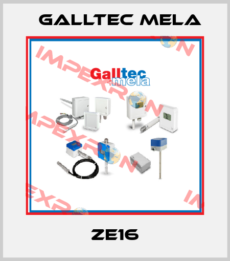 ZE16 Galltec Mela