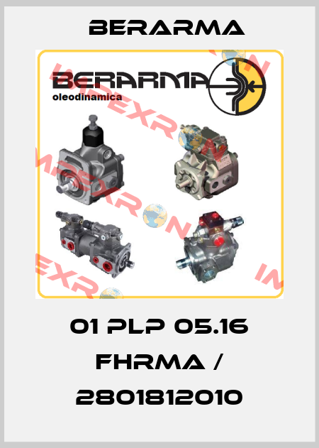 01 PLP 05.16 FHRMA / 2801812010 Berarma