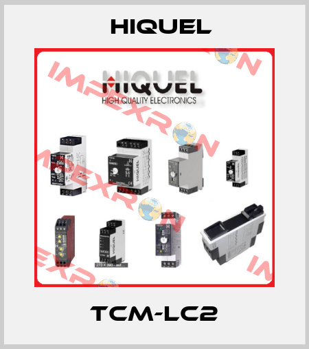 TCM-LC2 HIQUEL