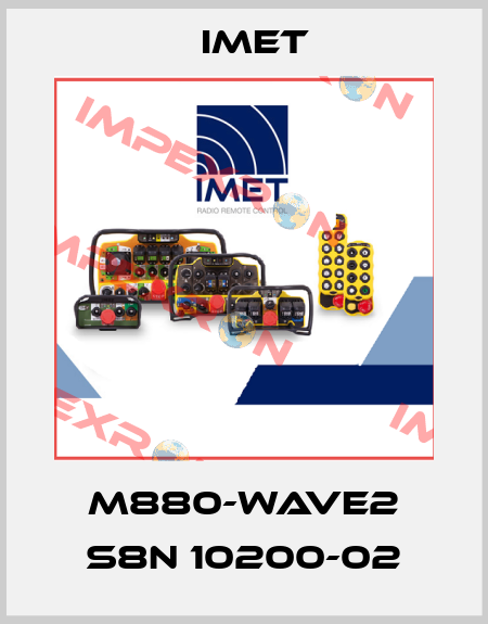 M880-Wave2 S8N 10200-02 IMET