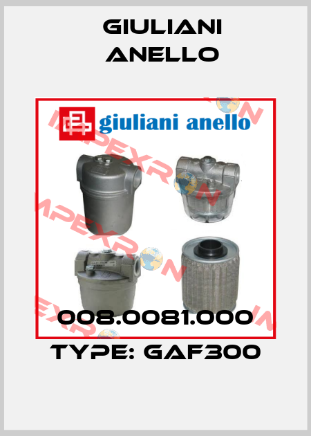 008.0081.000 Type: GAF300 Giuliani Anello