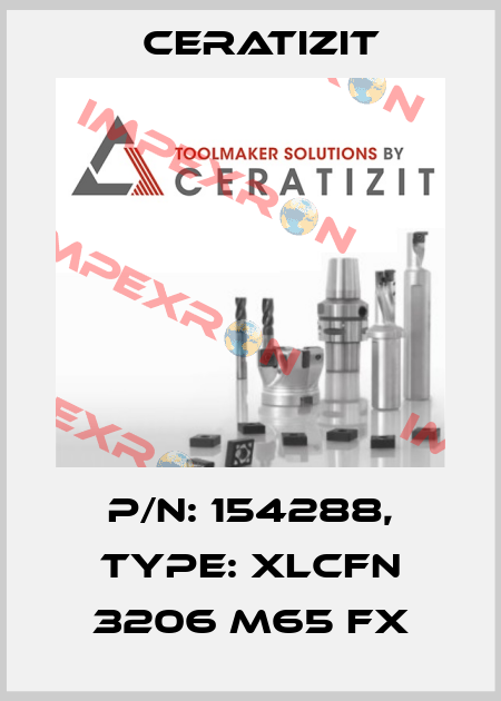 P/N: 154288, Type: XLCFN 3206 M65 FX Ceratizit