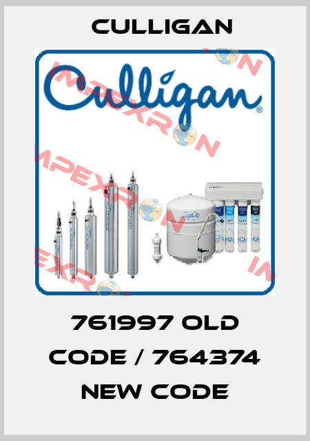 761997 old code / 764374 new code Culligan