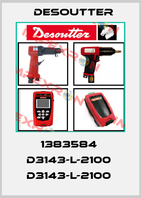 1383584  D3143-L-2100  D3143-L-2100  Desoutter