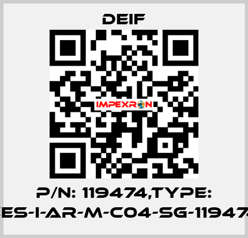P/N: 119474,Type: CES-I-AR-M-C04-SG-119474 Deif