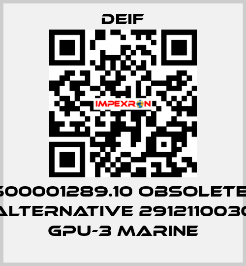 500001289.10 obsolete- ALTERNATIVE 2912110030 GPU-3 Marine Deif