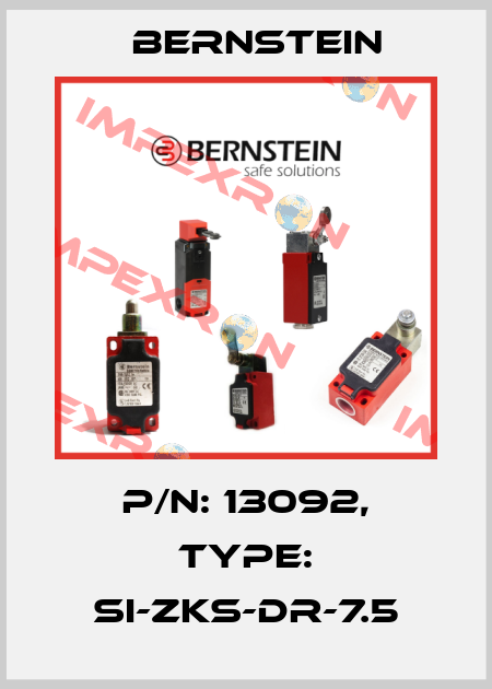 P/N: 13092, Type: SI-ZKS-DR-7.5 Bernstein