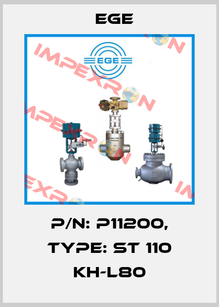 p/n: P11200, Type: ST 110 KH-L80 Ege