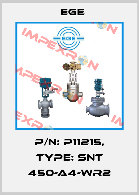 p/n: P11215, Type: SNT 450-A4-WR2 Ege