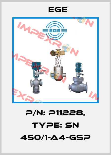 p/n: P11228, Type: SN 450/1-A4-GSP Ege