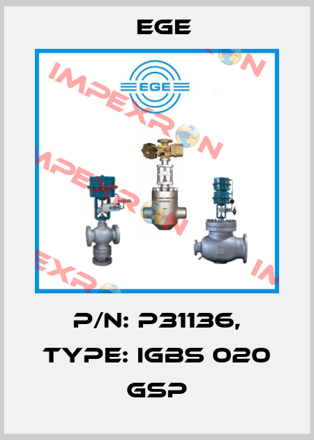 p/n: P31136, Type: IGBS 020 GSP Ege