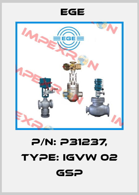 p/n: P31237, Type: IGVW 02 GSP Ege