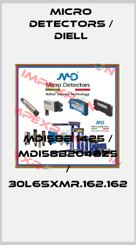 MDI58B 1425 / MDI58B2048Z5 / 30L6SXMR.162.162
 Micro Detectors / Diell