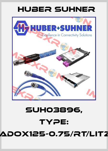 SUH03896, Type: RADOX125-0.75/RT/LITZE Huber Suhner