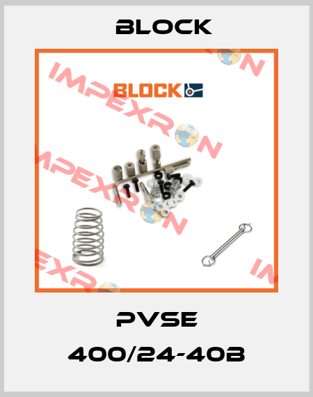 PVSE 400/24-40B Block