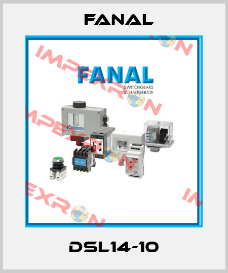 DSL14-10 Fanal
