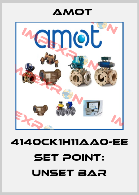 4140CK1H11AA0-EE set point: unset bar Amot