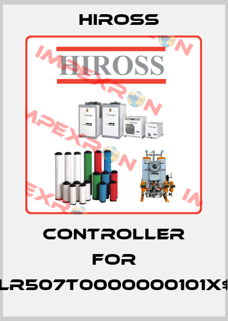 controller for SLR507T0000000101X$2 Hiross