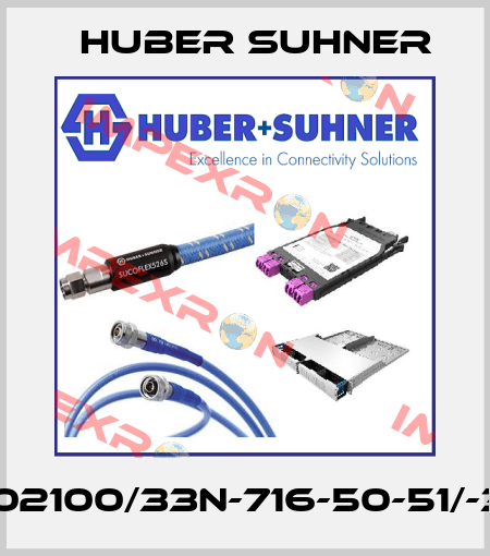 SUH02100/33N-716-50-51/-33NE Huber Suhner