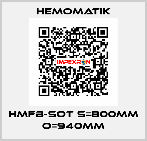 HMFB-SOT S=800mm O=940mm Hemomatik