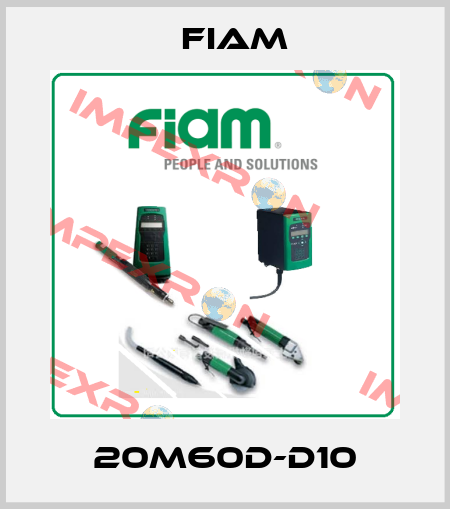 20M60D-D10 Fiam