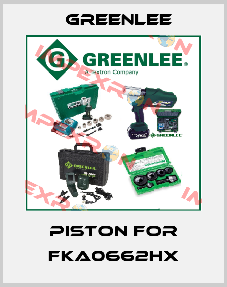 Piston for FKA0662HX Greenlee