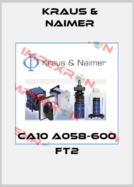CA10 A058-600 FT2 Kraus & Naimer
