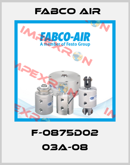 F-0875D02 03A-08 Fabco Air