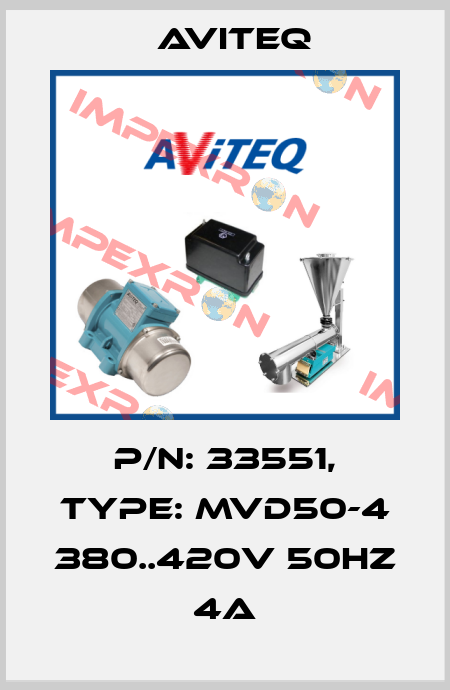 P/N: 33551, Type: MVD50-4 380..420V 50HZ 4A Aviteq