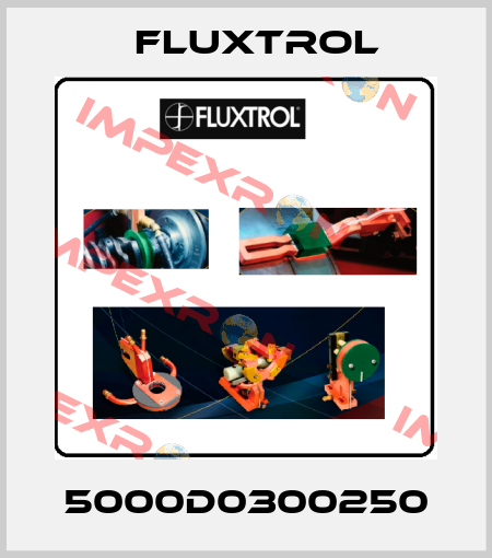 5000D0300250 Fluxtrol