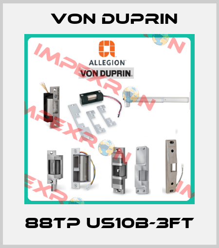 88TP US10B-3FT Von Duprin