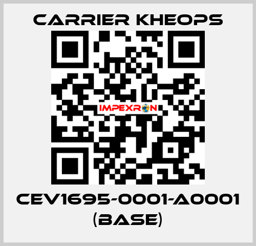 CEV1695-0001-A0001 (base) Carrier Kheops