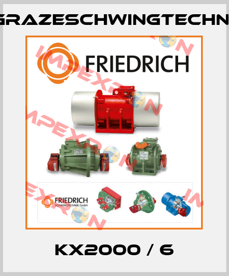 KX2000 / 6 GrazeSchwingtechnik