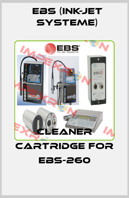 Cleaner cartridge for EBS-260 EBS (Ink-Jet Systeme)