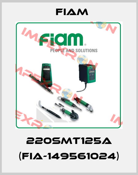 220SMT125A (FIA-149561024) Fiam