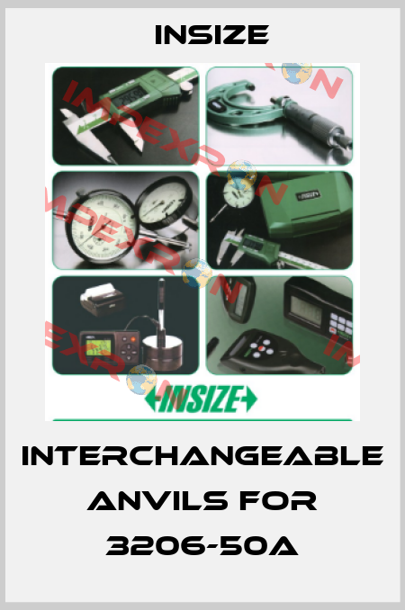 interchangeable anvils For 3206-50A INSIZE