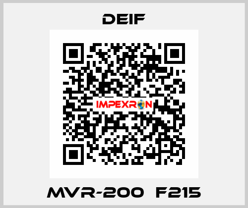 MVR-200  F215 Deif