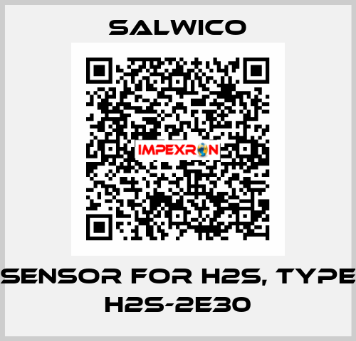 sensor for H2S, type H2S-2E30 Salwico